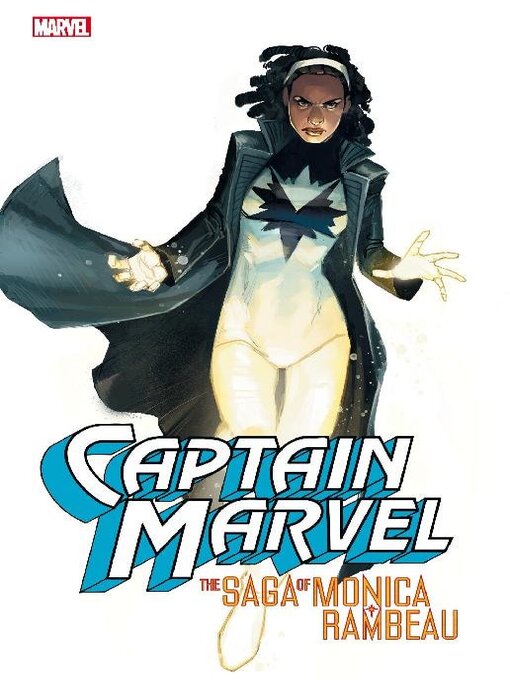 Title details for Captain Marvel: The Saga Of Monica Rambeau by Roger Stern - Available